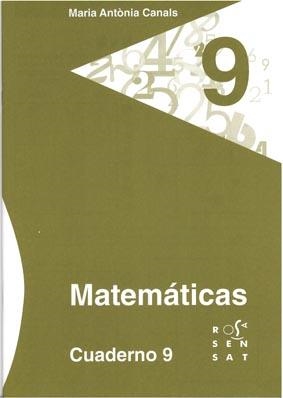 MATEMÁTICAS. CUADERNO 09 | 9788492748624 | CANALS, MARIA ANTÒNIA