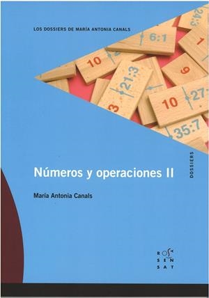 PRIMEROS NÚMEROS Y PRIMERAS OPERACIONES | 9788492748044 | CANALS, MARIA ANTÒNIA