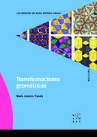 TRANSFORMACIONES GEOMÉTRICAS | 9788492748143 | CANALS, MARIA ANTÒNIA