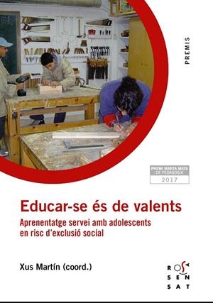 EDUCAR-SE ÉS DE VALENTS | 9788494529092 | MARTÍN GARCÍA, XUS