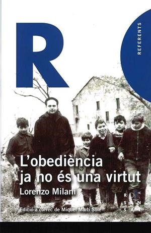 OBEDIÈNCIA JA NO ÉS UNA VIRTUT, L' | 9788494148262 | MILANI, LORENZO