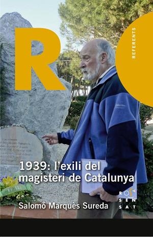 1939 : L'EXILI DEL MAGISTERI DE CATALUNYA | 9788412009644 | MARQUÈS SUREDA, SALOMÓ