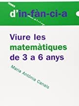 VIURE LES MATEMÀTIQUES DE 3 A 6 ANYS | 9788489149748 | CANALS, MARIA ANTÒNIA