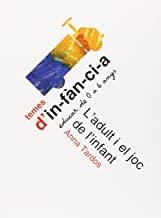 ADULT I EL JOC DE L'INFANT, L' | 9788492748419 | TARDOS, ANNA
