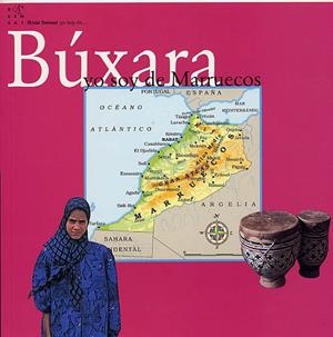 BÚXARA. YO SOY DE MARRUECOS | 9788489149878 | OLLÉ, M. ÀNGELS