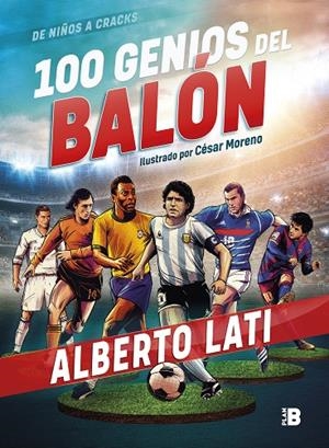 100 GENIOS DEL BALON | 9788417809089 | LATI, ALBERTO