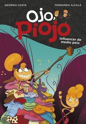OJO, PIOJO 03. INFLUENCER DE MEDIO PELO | 9788417922047 | ALCALA, FERNANDO / COSTA, GEORGIA