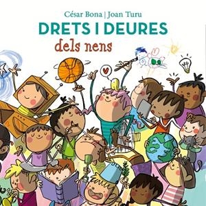 DRETS I DEURES DELS NENS | 9788448852443 | BONA, CESAR / TURU, JOAN