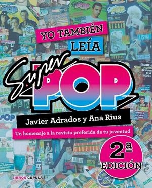 YO TAMBIÉN LEÍA LA SÚPER POP | 9788448026325 | RIUS, ANA/ADRADOS, JAVIER