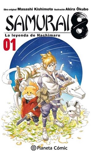 SAMURAI 8 01 | 9788491740087 | KISHIMOTO, MASASHI