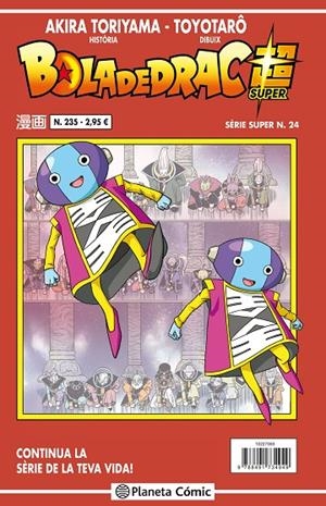 BOLA DE DRAC SERIE VERMELLA 235 / SUPER 24 | 9788491734949 | TORIYAMA, AKIRA