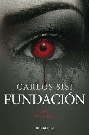 ROJO 02 : FUNDACIÓN | 9788445006344 | SISÍ, CARLOS