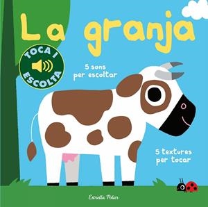 GRANJA, LA. TOCA I ESCOLTA | 9788491378501 | BILLET, MARION