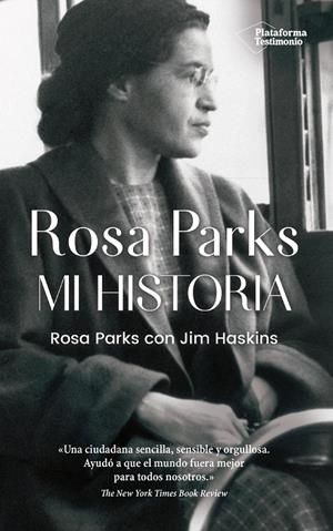 ROSA PARKS. MI HISTORIA | 9788417886110 | PARKS, ROSA / HASKINS, JIM