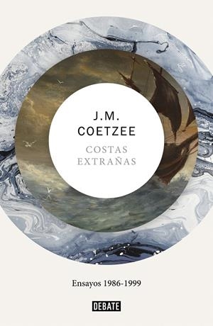 COSTAS EXTRAÑAS | 9788417636739 | COETZEE, J. M.