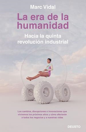 ERA DE LA HUMANIDAD, LA | 9788423430918 | VIDAL, MARC