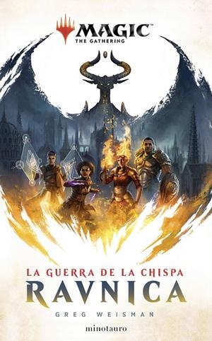 MAGIC. LA GUERRA DE LA CHISPA : RAVNICA | 9788445007686 | WEISMAN, GREG