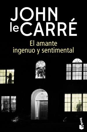 AMANTE INGENUO Y SENTIMENTAL, EL | 9788408216599 | LE CARRÉ, JOHN