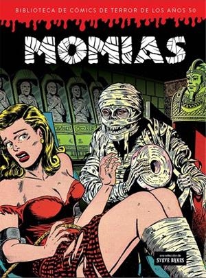 BIBLIOTECA DE CÓMICS DE TERROR DE LOS AÑOS 50 04 : MOMIAS | 9788412034950 | PERLIN, DON / POWELL, BOB