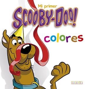 MI PRIMER SCOOY-DOO : COLORES | 9788484838777 | BIRD, BENJAMIN