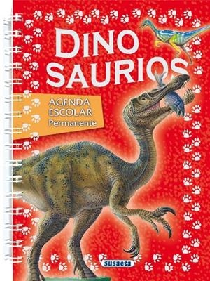 AGENDA ESCOLAR PERMANENTE DINOSAURIOS | 9788430525508 | SUSAETA, EQUIPO