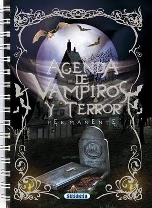 AGENDA ESCOLAR PERMANENTE VAMPIROS Y TERROR | 9788467701425 | SUSAETA, EQUIPO