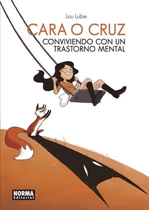 CARA O CRUZ. CONVIVIENDO CON UN TRANSTORNO MENTAL | 9788467932164 | LUBIE, LOU