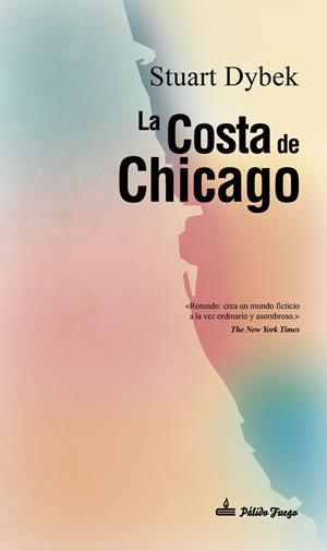 COSTA DE CHICAGO, LA | 9788494838972 | DYBEK, STUART