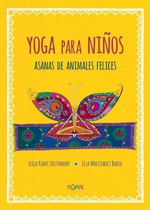 YOGA PARA NIÑOS | 9788412053708 | KADRI OOSTENDORP, LEILA