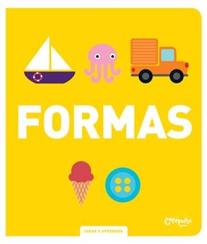 FORMAS - JUGAR Y APRENDER | 9789876377904 | LOS EDITORES DE IMAGE BOOK