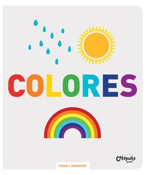 COLORES - JUGAR Y APRENDER | 9789876377935 | LOS EDITORES DE IMAGE BOOK