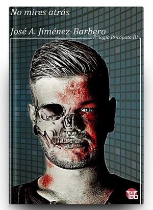NO MIRES ATRÁS | 9788412095326 | JIMENEZ-BARBERO, JOSÉ ANTONIO