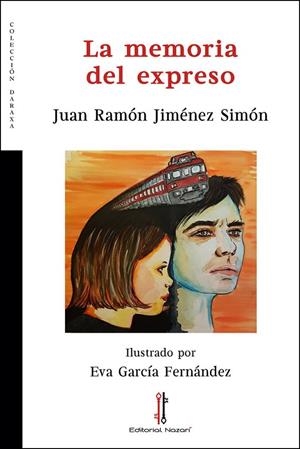 MEMORIA DEL EXPRESO, LA | 9788416764822 | JIMENEZ SIMON, JUAN RAMON