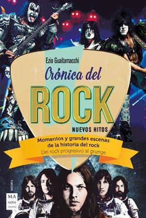 CRONICA DEL ROCK NUEVOS HITOS | 9788412004892 | GUAITAMACCHI, EZIO