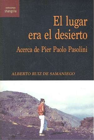 LUGAR ERA EL DESIERTO, EL | 9788412002775 | RUIZ DE SAMANIEGO, ALBERTO