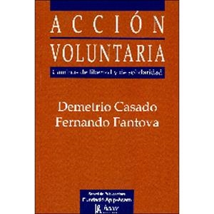 ACCION VOLUNTARIA | 9788496913523 | CASADO, DEMETRIO / FANTOVA, FERNANDO