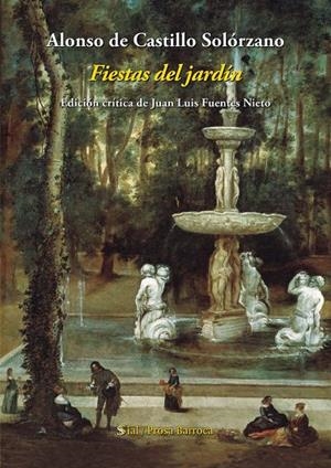 FIESTAS DEL JARDÍN | 9788417397852 | DE CASTILLO SOLÓRZANO, ALONSO