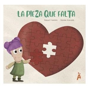 PIEZA QUE FALTA, LA | 9788494808562 | CASTAÑO, RAQUEL / ACEVEDO, DESIRÉE