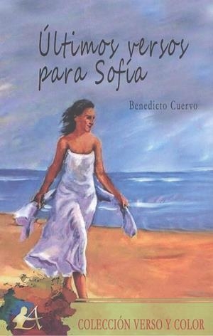ÚLTIMOS VERSOS PARA SOFÍA | 9788417961749 | CUERVO, BENEDICTO