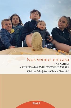 NOS VEMOS EN CASA | 9788432151668 | DE PALO, GIGI / GAMBINI, ANNA CHIARA