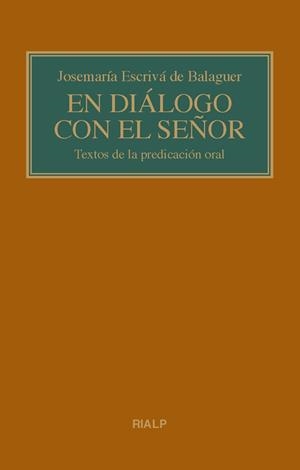 EN DIÁLOGO CON EL SEÑOR | 9788432151279 | ESCRIVA DE BALAGUER, JOSEMARÍA