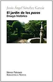 JARDIN DE LOS PAZOS, EL | 9788499401041 | SANCHEZ GARCIA, JESUS ANGEL