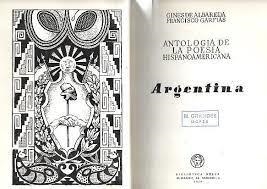 ANTOLOGIA DE LA POESIA HISPANOAMERICANA (ARGENTINA)) | 9788470302152