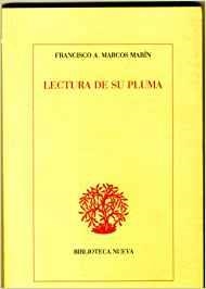 LECTURA DE SU PLUMA | 9788497420570 | MARCOS MARIN, FRANCISCO A.