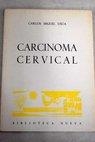 CARCINOMA CERVICAL | 9788470301735 | USUA, CARLOS MIGUEL