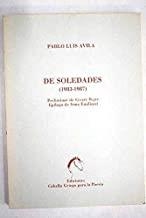 DE SOLEDADES (1983-1987) | 9788485417148 | AVILA, P. L.