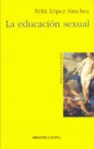 EDUCACION SEXUAL, LA | 9788497423137
