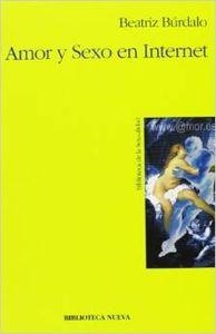 AMOR Y SEXO EN INTERNET | 9788470308758 | BURDALO NIETO, BEATRIZ