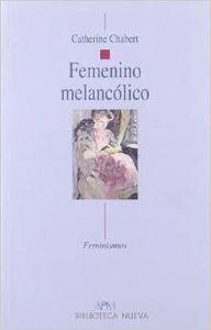 FEMENINO MELANCOLICO | 9788497426787 | CHABERT, CATHERINE