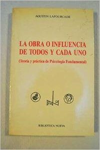 OBRA O INFLUENCIA DE TODOS Y CADA UNO, LA | 9788470303104 | LAFOURCADE, A.